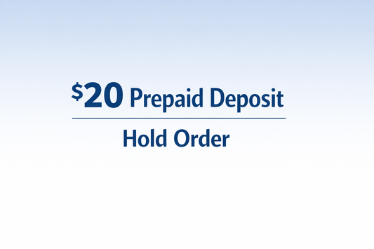 Pickup Order Deposit – $20 (Applied to Final Balance)